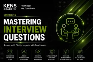 Module 5 – Mastering Interview Questions